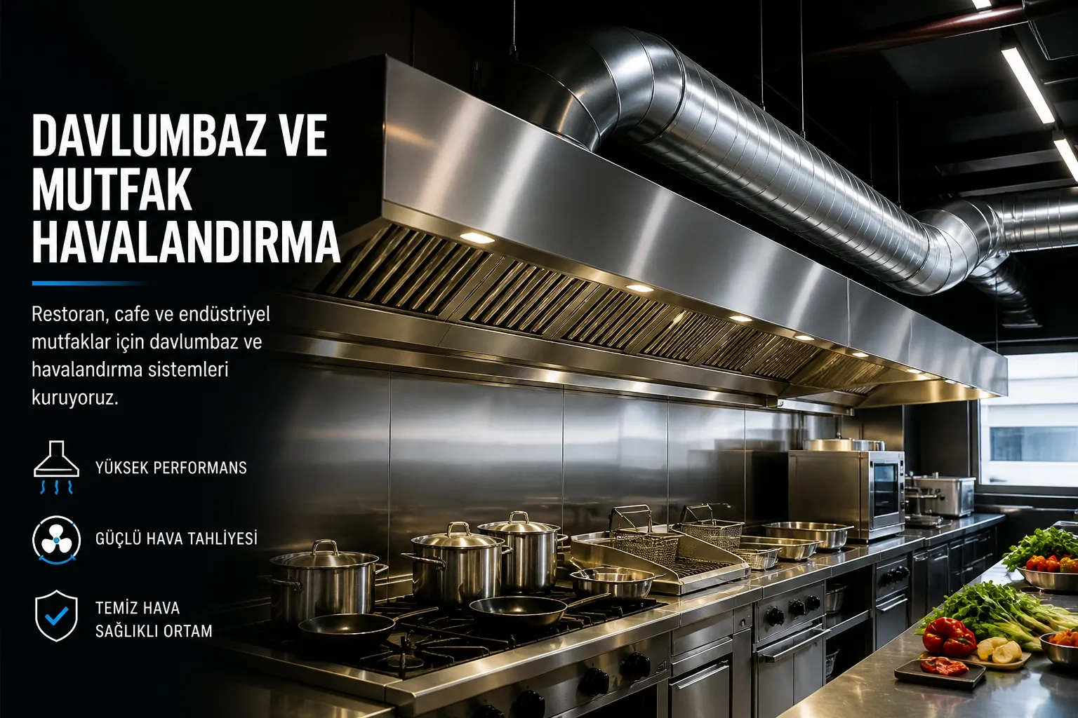 Davlumbaz ve Mutfak Havalandırma